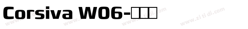 Corsiva W06字体转换